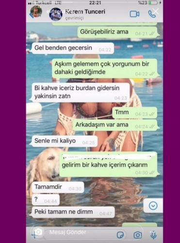 TAKİPÇİLERİNE DUYURDU 
Elif Şen isimli kadın kendisinin Kerem Tunçeri'den aldığı mesajlar ve karşılıklı mesajlaşmalarını takipçilerine duyurdu.
